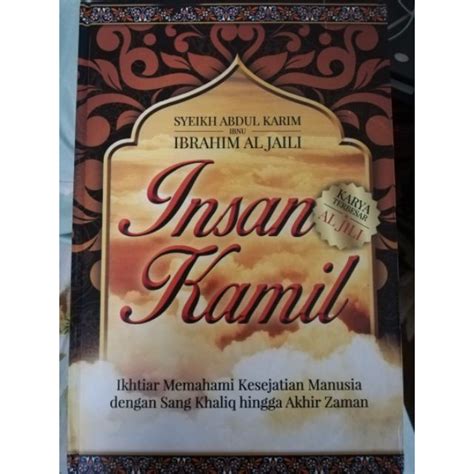 terjemahan kitab insan kamil karya abdul karim al-jili|√ Download Kitab Insan Kamil Pdf Lengkap .